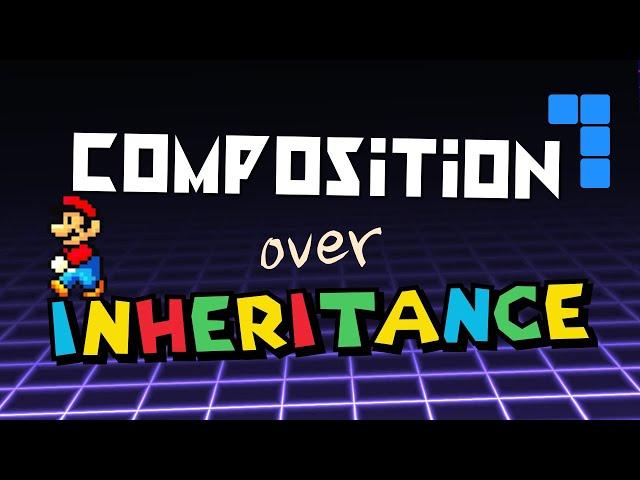 Composition over Inheritance Explained by Games! #programming