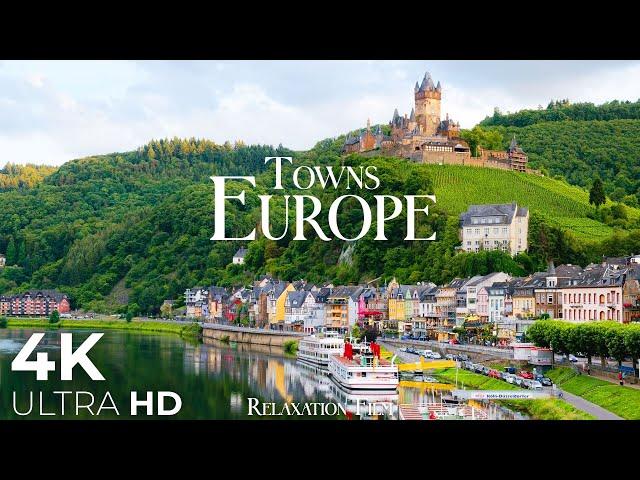 Europe Towns 4K • Relaxation Film with Peaceful Relaxing Music and Nature Video Ultra HD