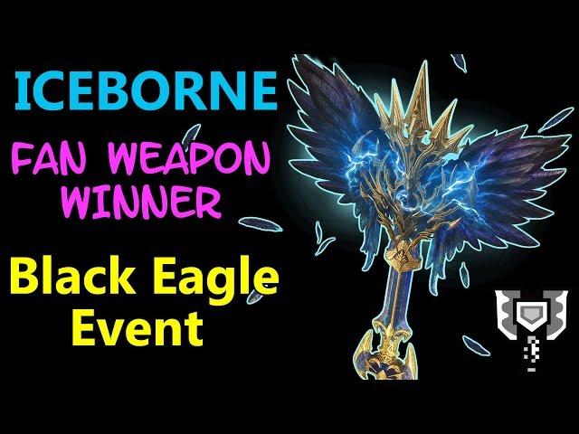 MHW Iceborne Fan Weapon Design: Black Eagle Best looking CB so far! ️