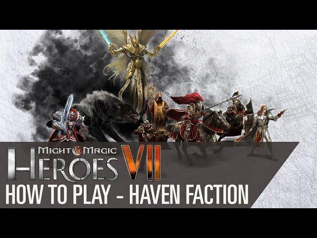 Might & Magic Heroes VII - How to play Haven Faction