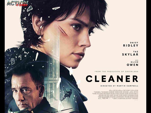 TRAILER: CLEANER starring Daisy Ridley, Taz Skylar, Clive Owen - In Theaters February 21, 2025