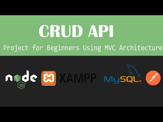 How to Create a CRUD API with MVC – NodeJS Express & MySQL Database Project for Beginners