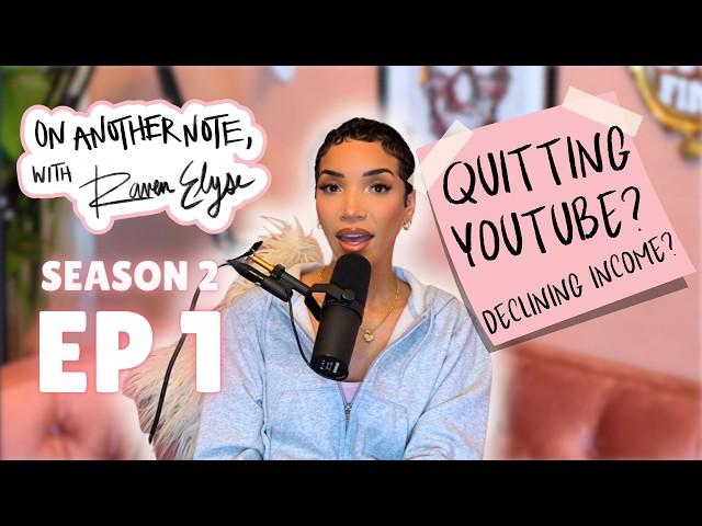 It's been 15 years, I think I need to quit YouTube | On Another Note, with Raven Elyse