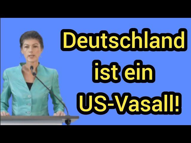 Deutschland ist ein Vasallenstaat! Sahra Wagenknecht über die Wahl Donald Trumps