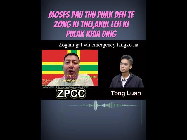 MOSES PAU THU HILO LO A PUAK DEN TE ZONG KI THEI