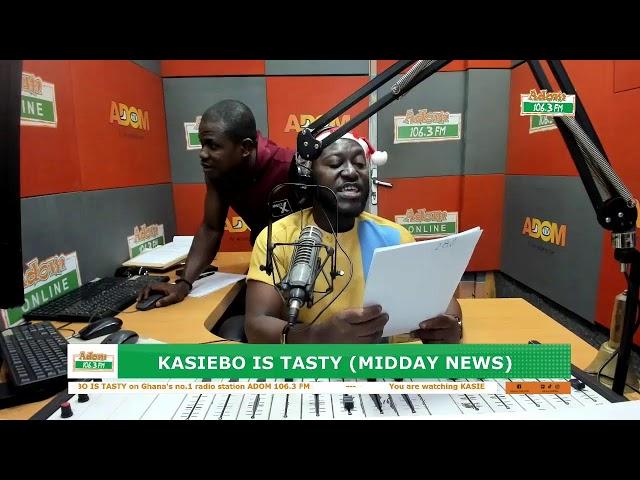 Midday News Kasiebo Is Tasty on Adom 106.3 FM (25-12-24)