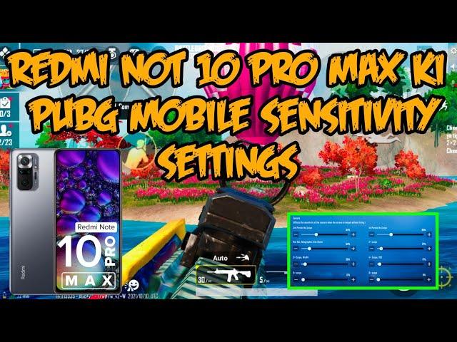 Redmi not 10 pro max pubg sensitivity settings || zero recoil sensitivity settings