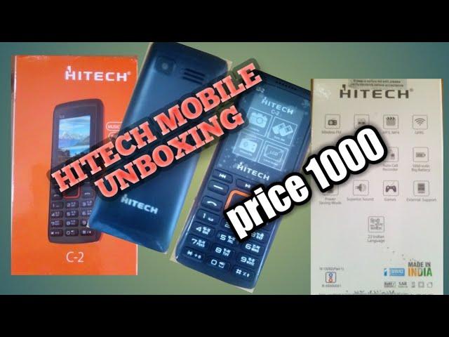 HITECH mobile unboxing price 1000