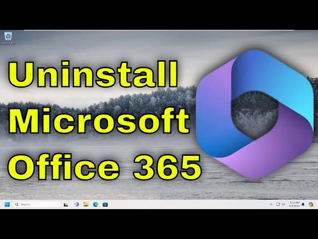 How to Uninstall Microsoft Office 365 From Windows 11/10 [Guide]