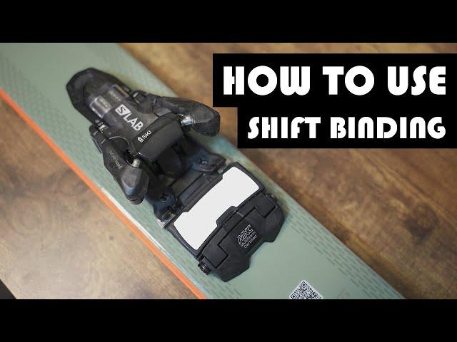 How to use the Shift bindings | Atomic, Salomon, Armada