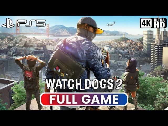 WATCH DOGS 2 | Full Game (PS5 Gameplay 4K UHD)