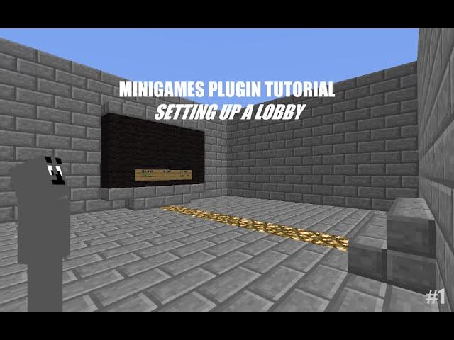 Minigames Plugin Tutorial | Part 1 | Setting up a Lobby