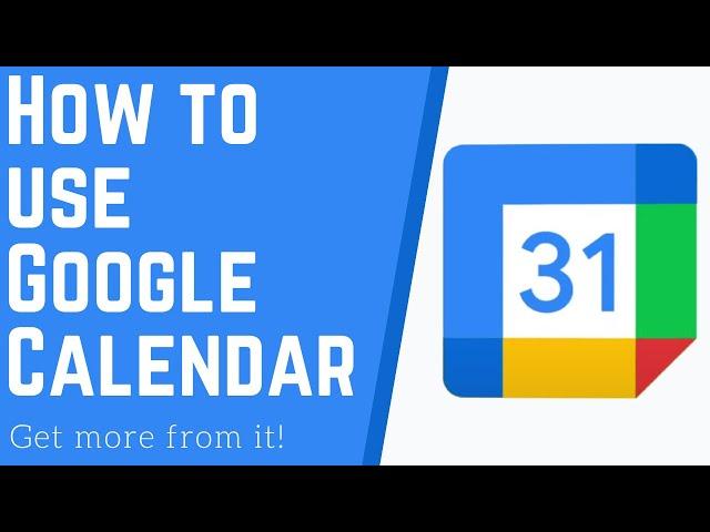 How to Use Google Calendar 2020 - Tutorial for Beginners