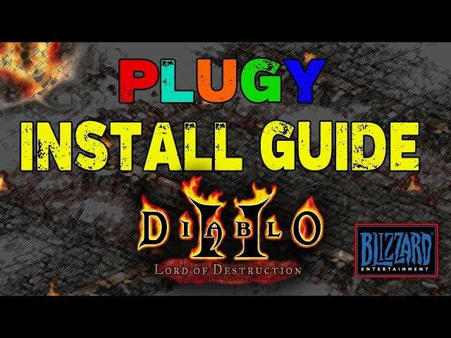 PlugY Install Guide 2018 - Diablo 2 Lord of Destruction