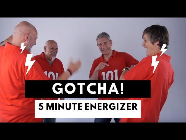 Energizer:  Gotcha! (werkt erg goed aan het einde van een deel van je training)