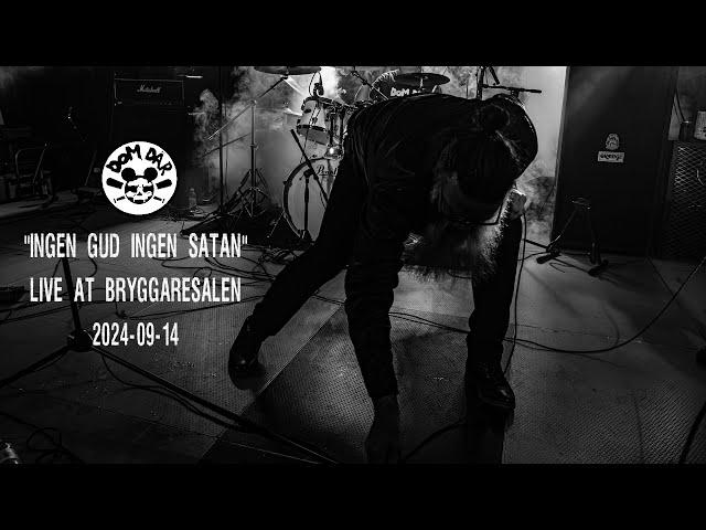 Dom Där - Ingen Gud Ingen Satan (Live)