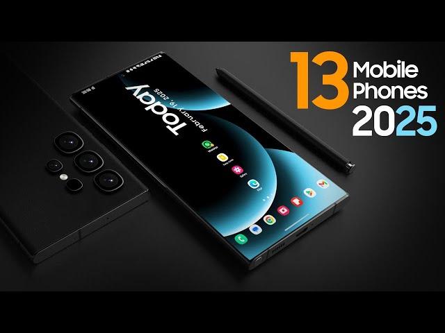 TOP 13 Best New Upcoming Smartphones 2025 — EXTREME Flagship Mobile Phones 2025