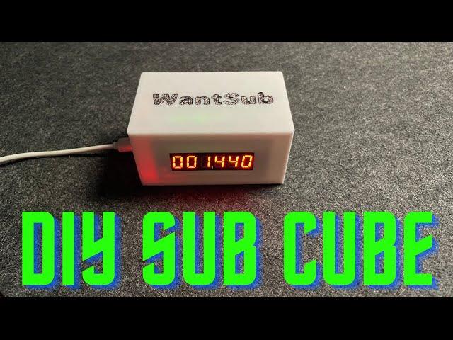 DIY Subscriber Counter Cube