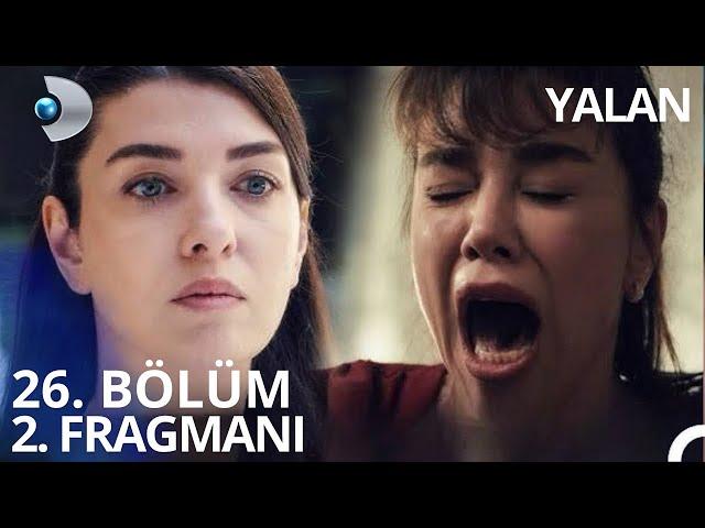 Yalan 26. Bölüm 2. Fragmanı | “ Her Şey Senin Yüzünden Oldu Melike”