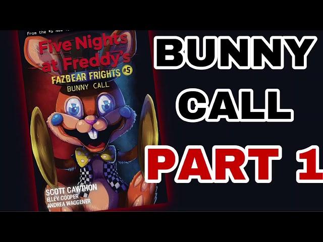 AUDIOBOOK FNAF  Bunny Call Part 1