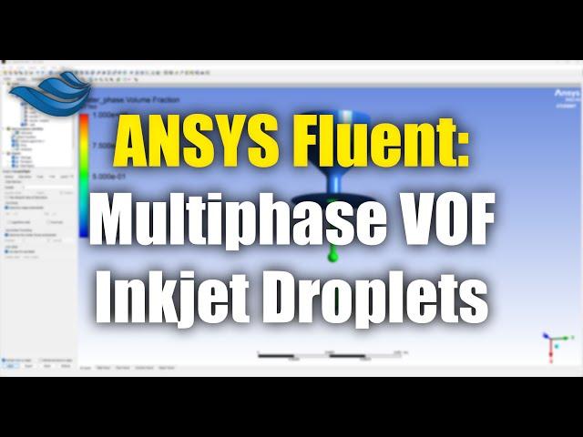 ANSYS Fluent: Multiphase VOF Inkjet Droplet Generation | Tutorial