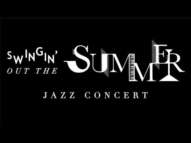 Swingin' Out the Summer 2020 - September 20, 2020