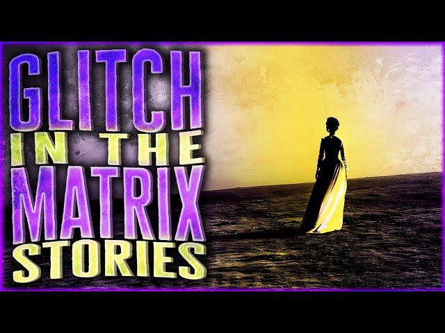 7 True Strange Glitch In The Matrix Stories That Will Make You Think "Huh..."