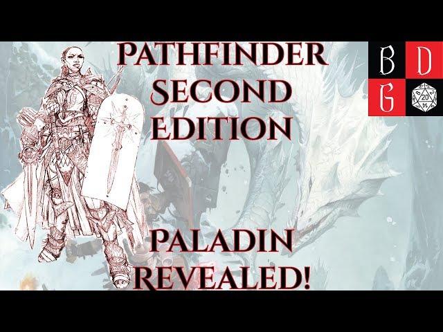 Pathfinder Second Edition Paladin REVEALED! LAWFUL GOOD FOR NOW!