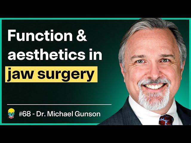 The Art and Science of Jaw Surgery | JawCast #68 w/ Dr. Michael J. Gunson