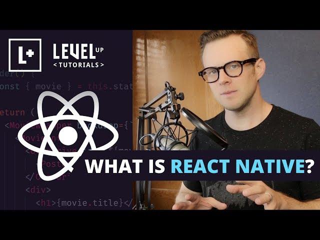 What Is React Native?