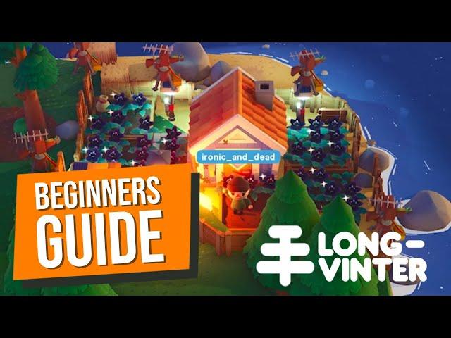 Longvinter beginners guide for getting started