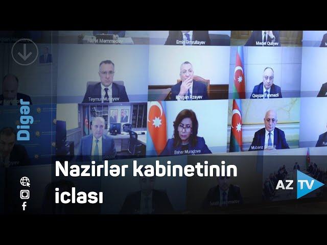 Nazirlər kabinetinin iclası