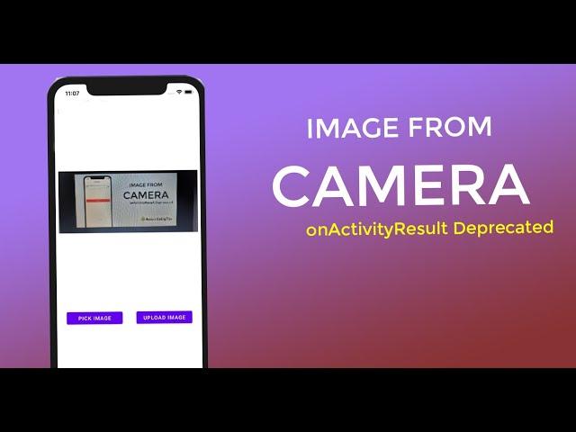 Upload Image From Camera When onactivityresult Deprecated in Android