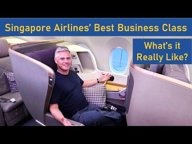 How Good is Singapore Airlines' Best Business Class?