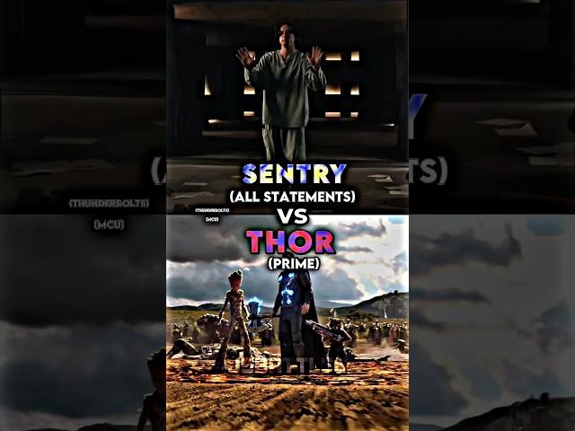 Sentry vs Thor