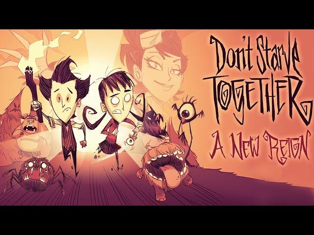Don't Starve Together - A New Reign Trailer