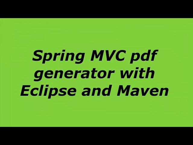 25 Spring Mvc Pdf Generator with Maven