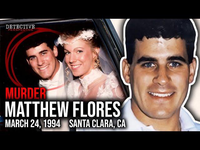 MURDER: Matthew Flores