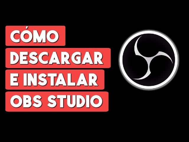 Como Instalar OBS Studio en Laptop o PC