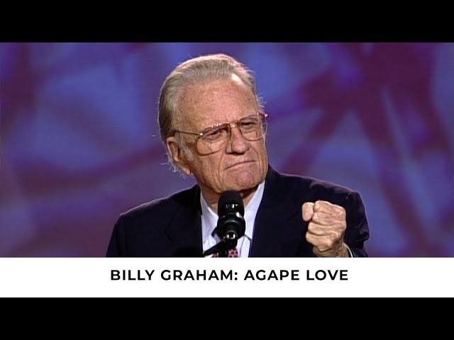 Unchanging Love | Billy Graham Classic Sermon