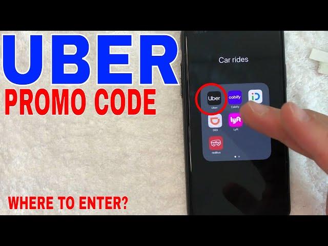   Where To Enter Uber Promo Code 