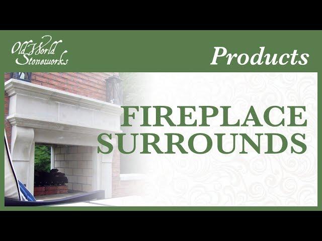 Cast Stone Fireplace Surrounds By Old World Stoneworks