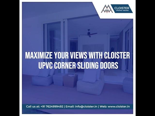 Get More Views with Cloister UPVC Corner Sliding Doors #home #upvc #upvcslidingdoors #cloister