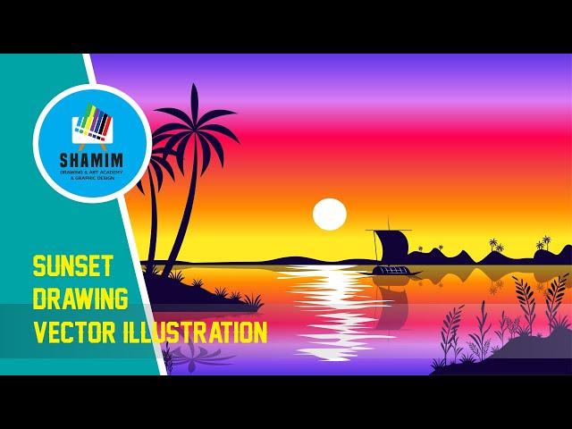 Sunset Landscape Artwork Vector illustration|Adobe Illustrator Tutorial Shamim Drawing & Art Academy