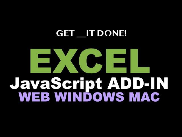 Develop Excel JavaScript Add-In for Web, Windows & Mac - Microsoft Office Programming Tutorial