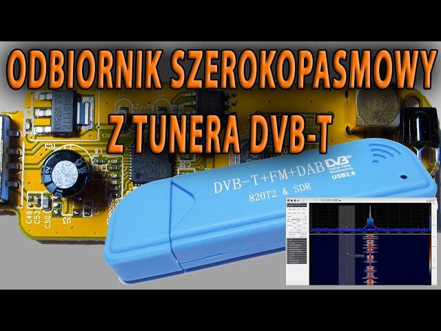 Odbiornik szerokopasmowy z tunera DVB-T 25MHz-1700MHz (RTL2832 R820T RTL-SDR)