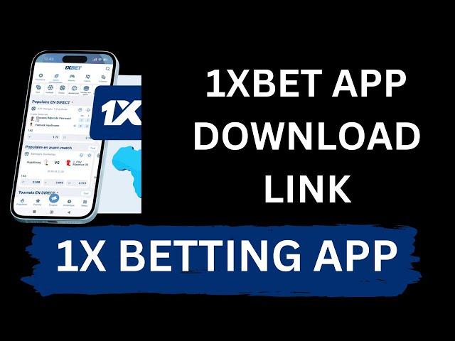 1xbet app download kaise kare? 1x betting app download