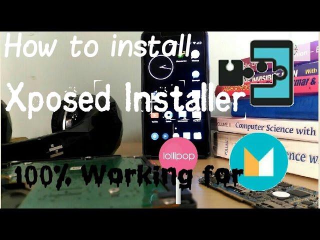 How to install Xposed Installer (For Android Lollipop and Marshmallow)