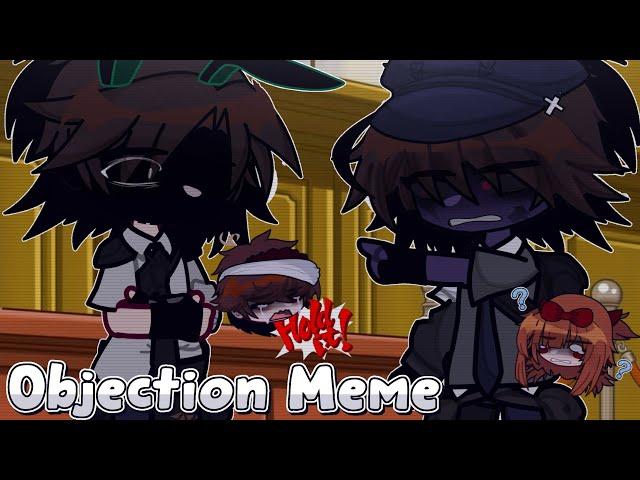 Objection Meme || Afton Family || Gacha x Fnaf