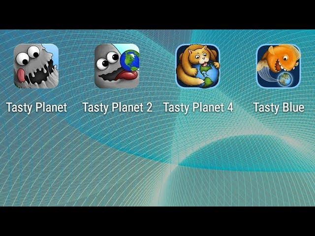 Tasty Planet, Tasty Planet 2, Tasty Planet 4,Tasty Blue - all parts. Android games on the passage.